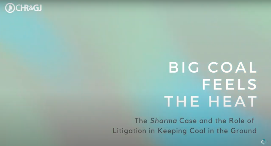 Big Coal Feels the Heat: The Sharma Case and the Role of Litigation in Keeping Coal in the Ground